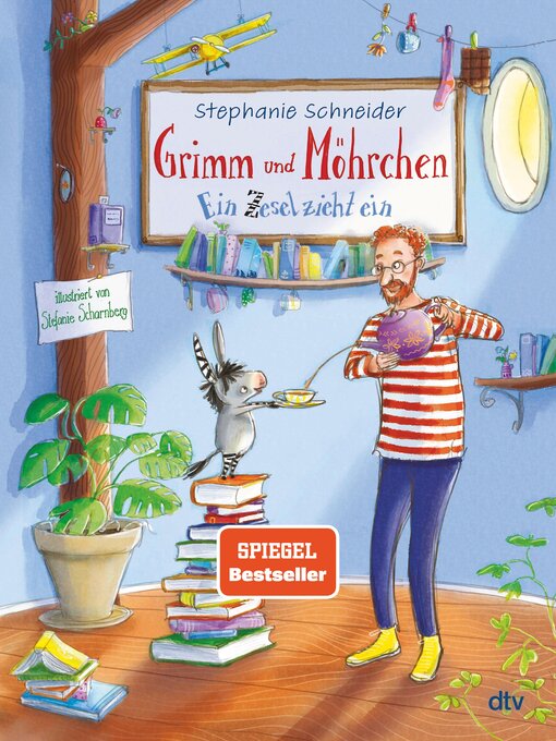 Titeldetails für Grimm und Möhrchen – Ein Zesel zieht ein nach Stephanie Schneider - Verfügbar